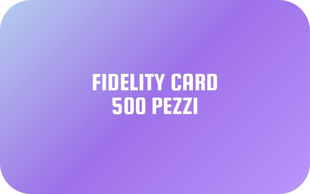 FIDELITY CARD (500 pezzi)